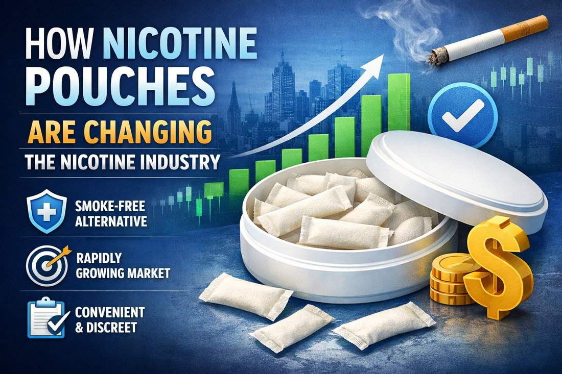 How Nicotine Pouches Are Changing the Nicotine Industry