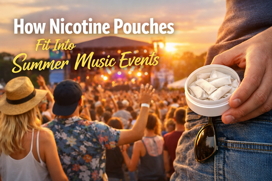 How Nicotine Pouches Fit Into Summer Music Events