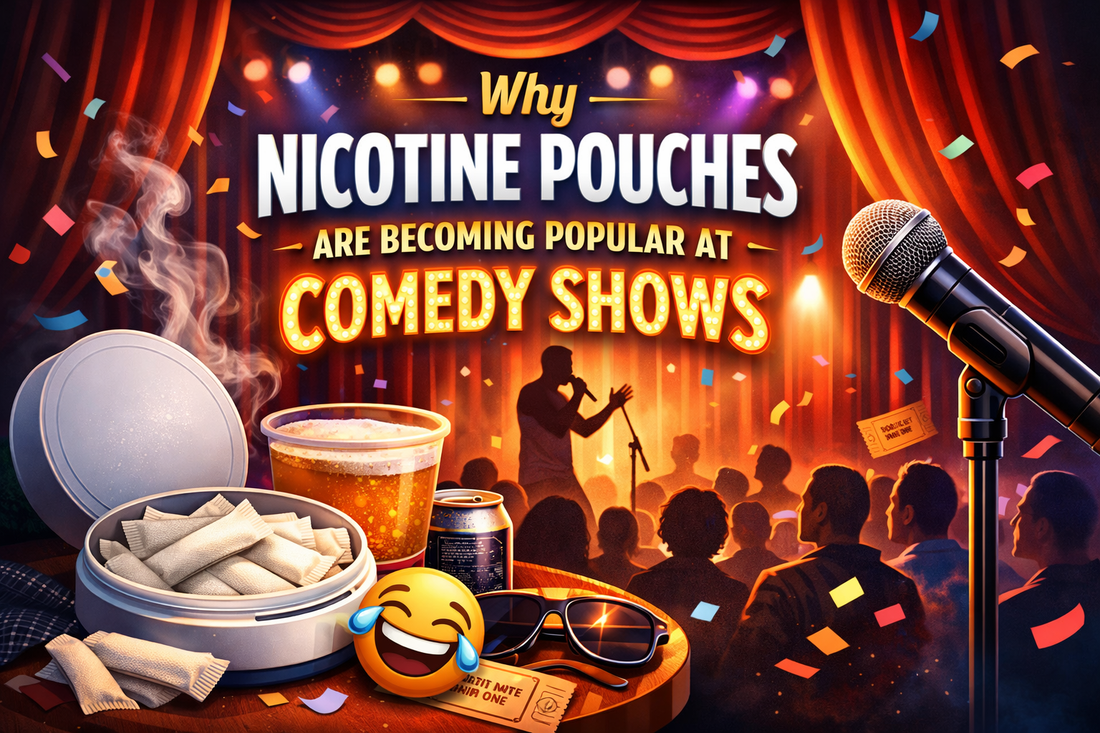Why Nicotine Pouches Are Becoming Popular at Comedy Shows